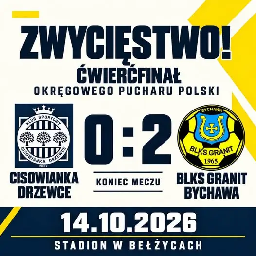 BLKS Granit Bychawa w półfinale okręgowego Pucharu Polski