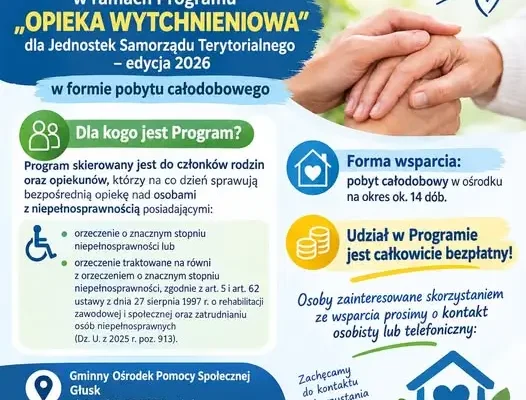 Głusk: bezpłatna opieka wytchnieniowa dla opiekunów osób z niepełnosprawnością
