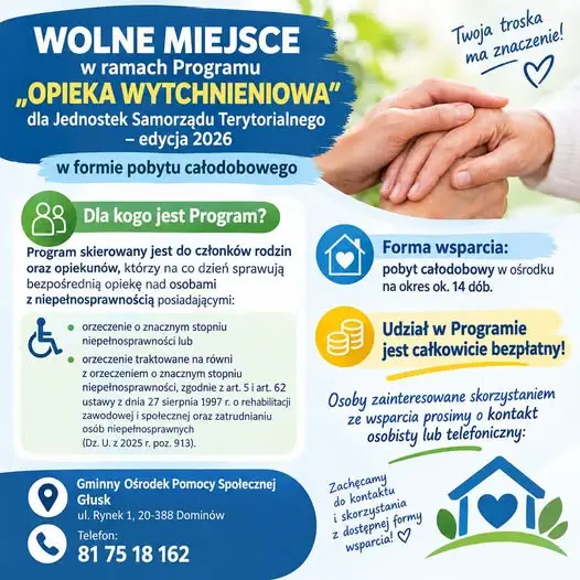 Głusk: wolne miejsca w programie „Opieka wytchnieniowa” 2026