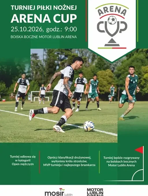 ARENA CUP 2026: amatorski turniej piłkarski na Motor Lublin Arena