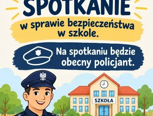 Spotkanie o bezpieczeństwie w Szkole Podstawowej im. Sejmu RP w Wólce