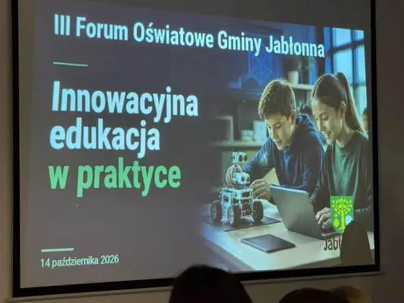 III Forum Oświatowe w Gminie Jabłonna – innowacje, nagrody i 30-lecie ZAS